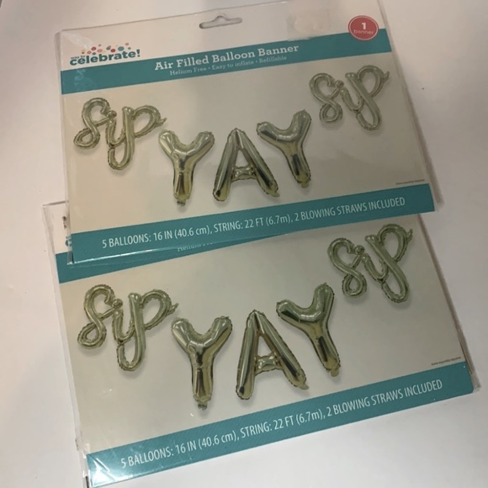 Sip YAY Sip Balloon Banner Wine Birthday Anniversary Event New Year Sign 2 piece